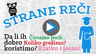 KRATKO I JASNO Kako koristimo strane reči da li preterujemo ili ih treba izbegavati po svaku cenu [upl. by Lenuahs]