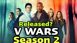 HAS V WARS BEEN CANCELED OR RENEWED FOR SEASON 2 [upl. by Keelin]