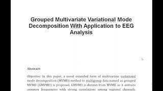 Grouped Multivariate Variational Mode Decomposition With Application to EEG Analysis [upl. by Nawoj]