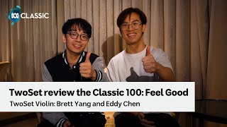 TwoSet Violin review the Classic 100 Feel Good [upl. by Carrew14]