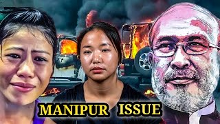 WHAT IS HAPPENING IN MANIPUR MEITEI amp KUKI ISSUE [upl. by Atteloc]