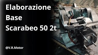 Elaborazione Base Scarabeo 50cc 2t  Minarelli Orizzontale [upl. by Coplin]