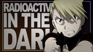 FMA Radioactive In The Dark [upl. by Llehsyar]