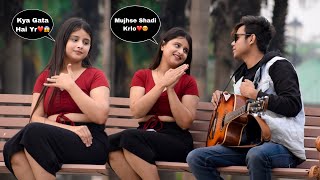 Proposing Girl Singing Prank With Guitar  Romantic Love Songs Mashup  Epic Reactions😍  Jhopdi K [upl. by Leiruh819]