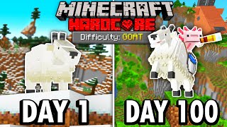 I Survived 100 Days as a GOAT in Hardcore Minecraft Minecraft Hardcore 100 Days [upl. by Clarabelle]