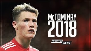 Scott McTominay 2018  Future Star  Best Skills PassesTouches amp Intercepts 20172018 [upl. by Diamond830]