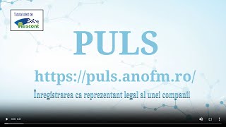 Tutorial Înregistrarea ca Reprezentant Legal al unei Companii în PULS ANOFM [upl. by Neeham644]