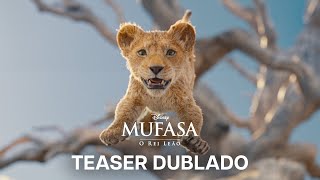 Mufasa O Rei Leão  Trailer Oficial Dublado [upl. by Neicul]