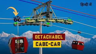 How Detachable Cable CarRopeway Works  Adventure You Wont Forget [upl. by Fanchan499]