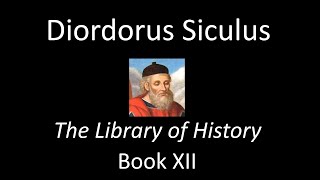 The Library Of History Book XII  Diodorus Siculus Audiobook [upl. by Tome]