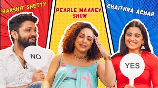 Pearle Maaney Show Ft Rakshit Shetty amp Chaithra Achar  Sapta Sagaradaache Ello Side B [upl. by Eniledgam]