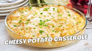 CHEESY POTATO CASSEROLE – Super Easy amp Creamy Potato SIDE DISH Baked Potato Dish Recipe [upl. by Keppel57]