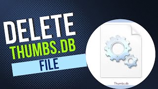 How to Delete thumbsdb File in Windows Explorer [upl. by Miguel]