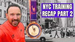 NEW YORK MARATHON TRAINING 2023 Recap Part 2 [upl. by Mattheus418]