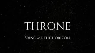 Throne  Bring Me the Horizon  Piano Cover by Alien handsyn [upl. by Ramled556]