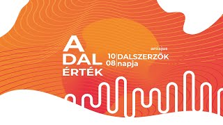 A DAL ÉRTÉK  Dalszerzők napja [upl. by Llertnor]