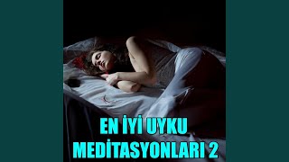 Bilinçalti Endişeleri Silen Olumlamalarla Uyku Meditasyonu [upl. by Dennie676]