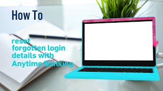 How to reset forgotten login details with Anytime Banking  Ulster Bank [upl. by Ahsemac647]