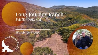 Long Journey Ranch Fallbrook California [upl. by Ffirahs]