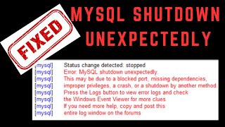 How to Fix MySQL Shutdown Unexpectedly Easy Solutions for Windows 7 8 10 11 [upl. by Enaht]