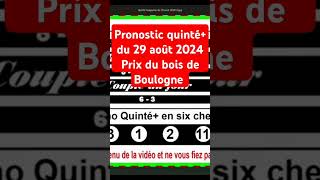 Pronostic quinté du 29 août 2024 prix du bois de Boulogne pronosticquinté hippique pmu equidia [upl. by Nylarac]