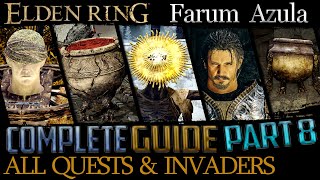 Elden Ring All Quests in Order  Missable Content  Ultimate Guide  Part 8 Crumbling Farum Azula [upl. by Nwhas]