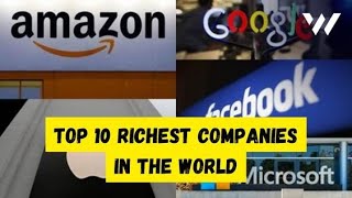 Richest companies in the world [upl. by Wayland28]