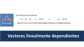 Vectores linealmente dependientes [upl. by Cul]