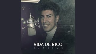 Vida de Rico [upl. by Takeshi]