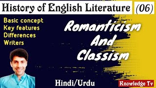 Romanticism and Classicism  Knowledge tv  Mr Faheem Ahmed [upl. by Augustus]