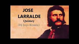 Jose Larralde  Quimey  Dj Joys Remix [upl. by Marjie]