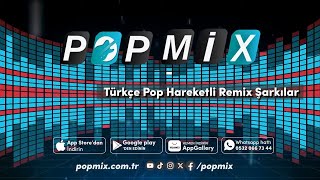 Radyo Pop Mix Canlı Dinle  Türkçe Pop Remix Şarkılar 2024 [upl. by Robert]