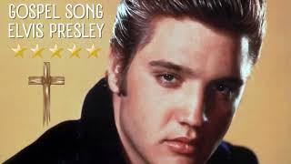 Best Gospel Song Album Elvis Presley [upl. by Tumer566]