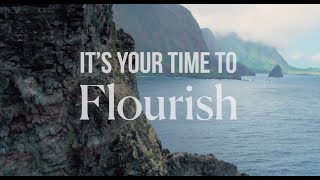 It’s Your Time to Flourish  Brand Video [upl. by Oniluap]