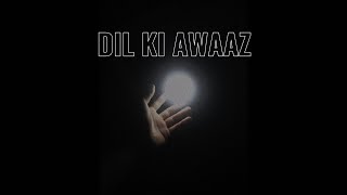 DIL KI AWAAZ  Indian song sunoai Google songs [upl. by Nnaitak]