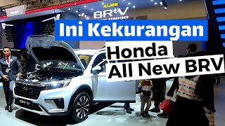 Ini Ternyata Kelemahan Honda All New BRV [upl. by Hartzel189]