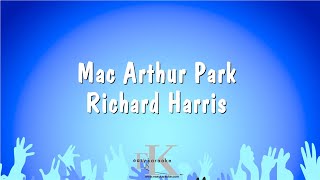 Mac Arthur Park  Richard Harris Karaoke Version [upl. by Ecirpak643]