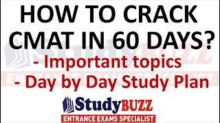 60 days to CMAT  How to crack CMAT exam Important topics Target score daily targets Study plan [upl. by Trebron]