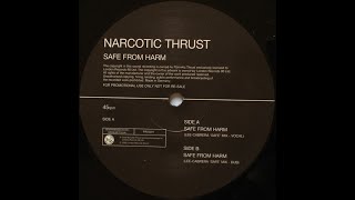 Narcotic Thrust  Safe From Harm Lee Cabrera Safe Mix Vocal [upl. by Adama183]