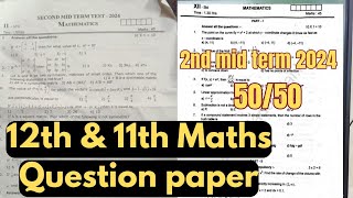 12th amp 11th Maths  2nd mid term 2024 question paper Last minute important questions [upl. by Pearce]