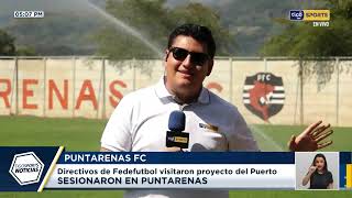 Federativos visitaron proyecto del Puntarenas FC [upl. by Egin]