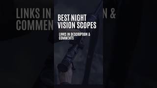 Best Night Vision Scopes nightvisionscope nightvision [upl. by Zoie]