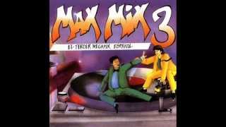 MAX MIX 3  Versiòn Megamix  Toni Peret amp JM Castells [upl. by Coltin926]