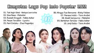 Lagu Pop Indo Populer 2022 Terbaru [upl. by Cahn]