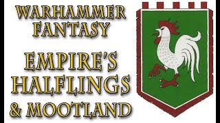 Warhammer Fantasy Lore  Halflings amp The Moot [upl. by Jeramey]