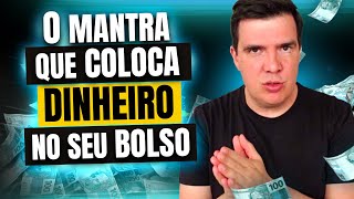 O MANTRA mais IMPORTANTE de todos para DINHEIRO e PROSPERIDADE  84 [upl. by Carrnan310]