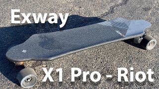 Exway X1 Pro  Riot Review [upl. by Leikeze]