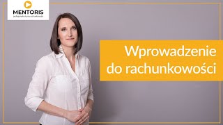 1 Wprowadzenie do rachunkowości [upl. by Gothar]