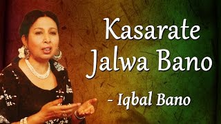 Best of Iqbal Bano  An Evening With Iqbal Bano Vol1  Kasarate Jalwa Bano [upl. by Devondra]