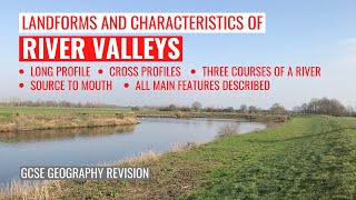 River Landforms and Characteristics [upl. by Easlehc]